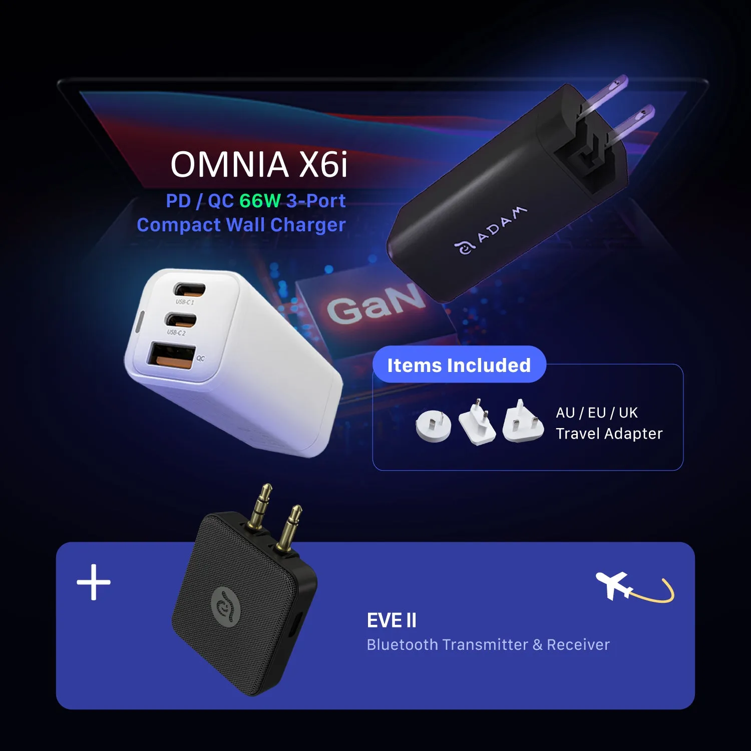 OMNIA X6i PD / QC 66W Compact Wall Charger   EVE II  Bluetooth Transmitter & Receiver